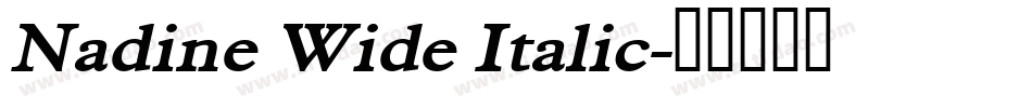 Nadine Wide Italic字体转换